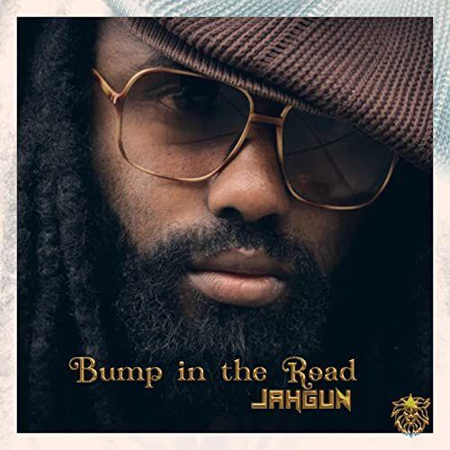 Portada de Sencillo/EP "Bump In The Road", de Jahgun