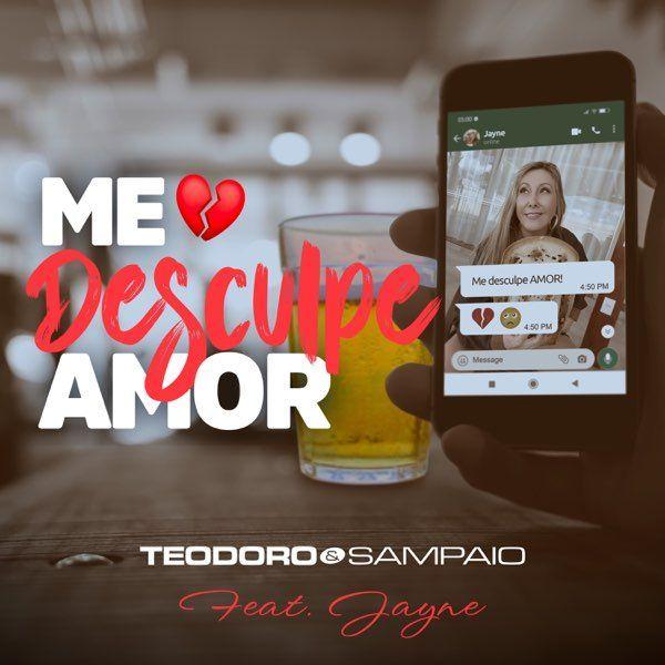 Album cover of "Me Desculpe Amor " by Teodoro e Sampaio