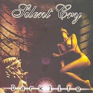Portada de Álbum "Darklife", de Silent Cry