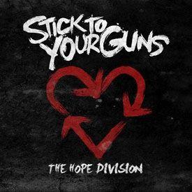Portada de Álbum "The Hope Division", de Stick To Your Guns