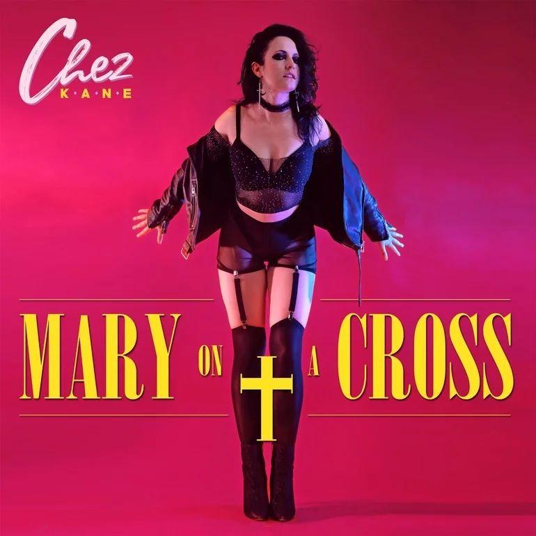 Portada de Sencillo/EP "Mary on a Cross", de Chez Kane