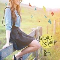 Portada de Álbum "Path", de Leticia Araújo Music