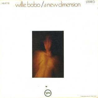 Portada de Álbum "A New Dimension", de Willie Bobo