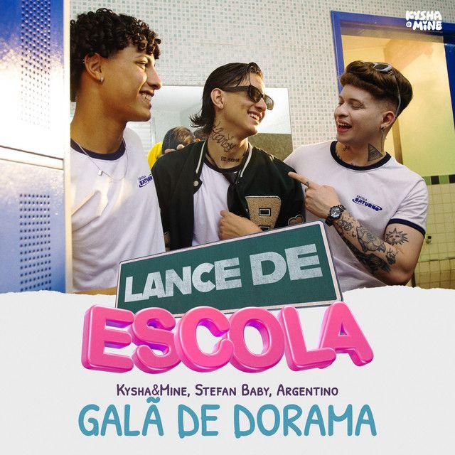 Portada de Sencillo/EP "Galã de Dorama (part. Kysha e Mine e Argentino)", de Stefan Baby