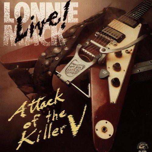 Portada de Álbum "Live Attack Of The Killer V", de Lonnie Mack