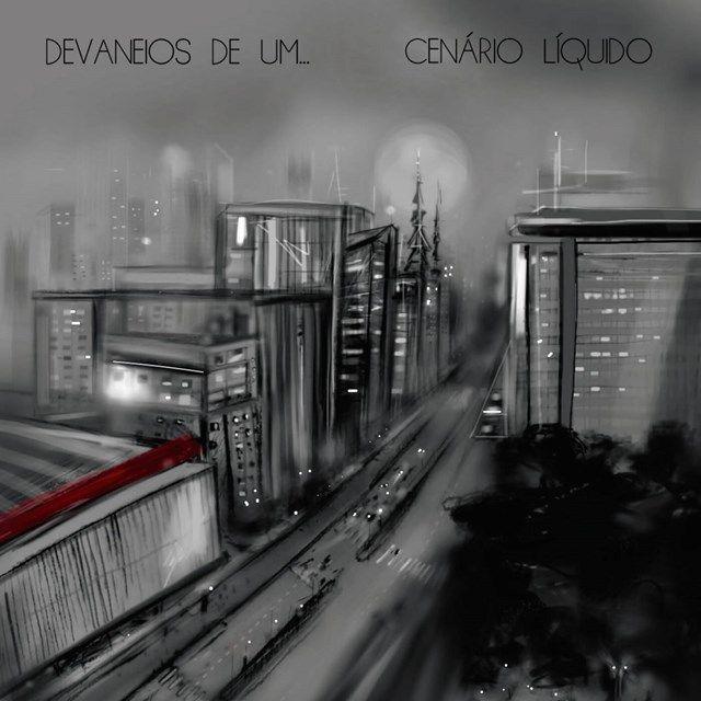 Portada del álbum "Devaneios de um... Cenário Líquido", de Cenário Líquido