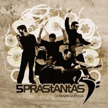 Portada de Álbum "Outra Frequência", de 5prastantas