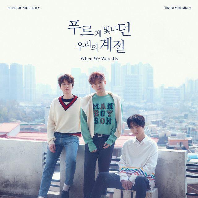 Capa do Single/EP "When We Were Us - The 1st Mini Album", de Super Junior K.R.Y.