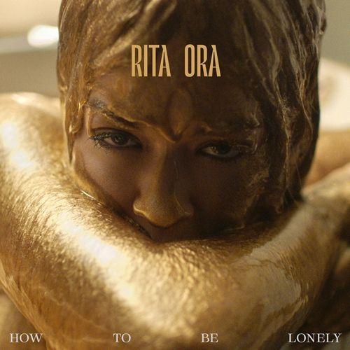 Capa do álbum "How To Be Lonely", de Rita Ora