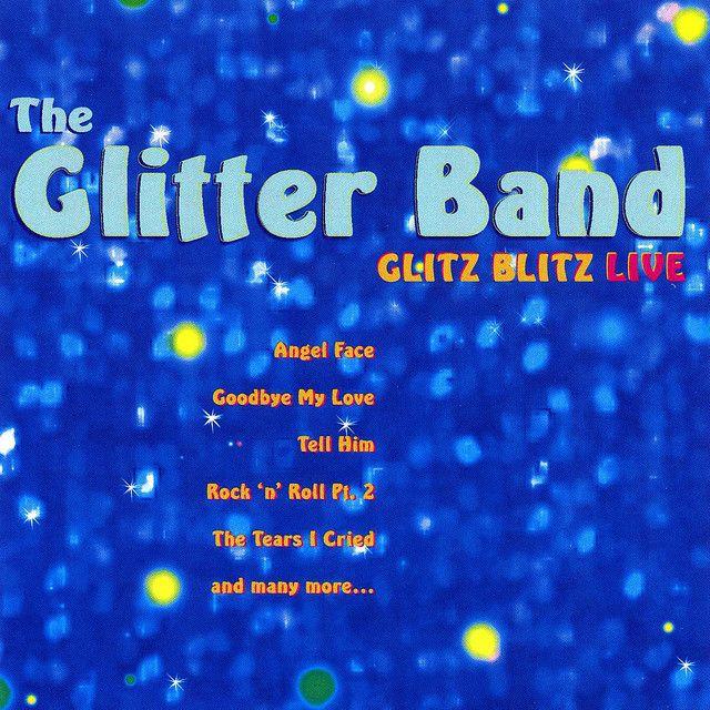 Portada de Álbum "Glitz Blitz Live", de The Glitter Band