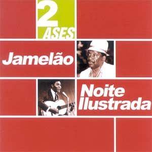 Portada de Álbum "2 Ases - Jamelão & Noite Ilustrada", de Noite Ilustrada