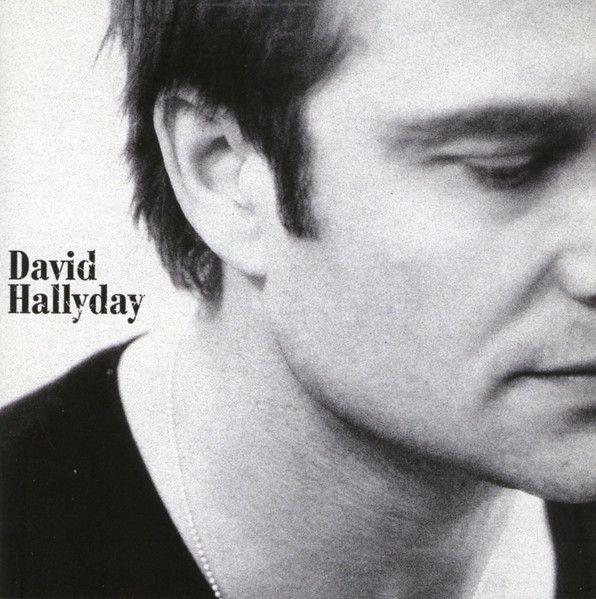 Album cover of "David Hallyday (2007)" by David Hallyday