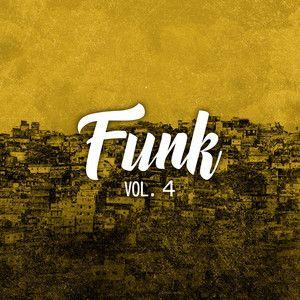 Portada del álbum "Funk, Vol. 4", de DJ Batata