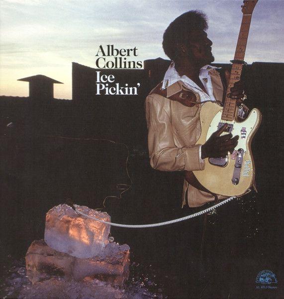 Capa do Álbum "Ice Pickin'", de Albert Collins