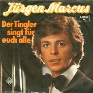 Portada de Álbum "Der Tingler Singt Für Euch Alle", de Jürgen Marcus