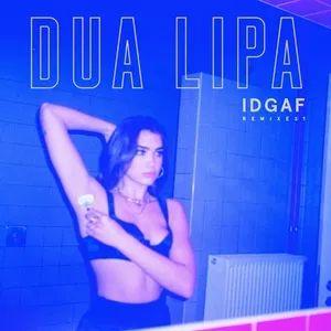 Capa do álbum "IDGAF (Remixes)", de Dua Lipa
