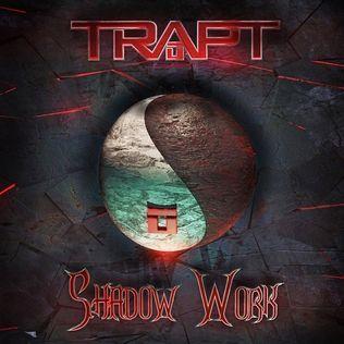 Capa do Álbum "Shadow Work", de Trapt