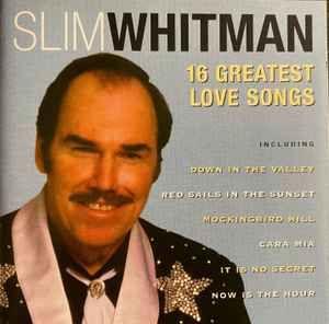 Portada de Álbum "16 Greatest Love Songs", de Slim Whitman