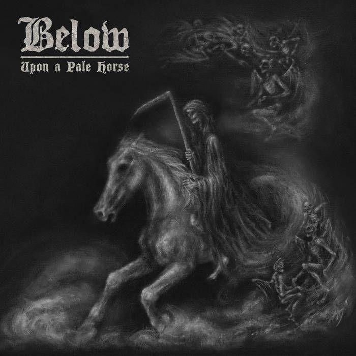 Portada de Álbum "Upon a Pale Horse", de Below