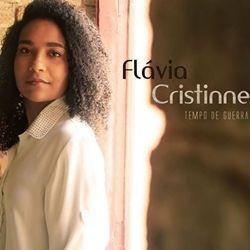 Portada de Álbum "Tempo de Guerra ", de Flávia Cristinne