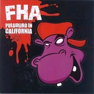 Capa do Álbum "Pulgueiro In Califórnia", de FHA