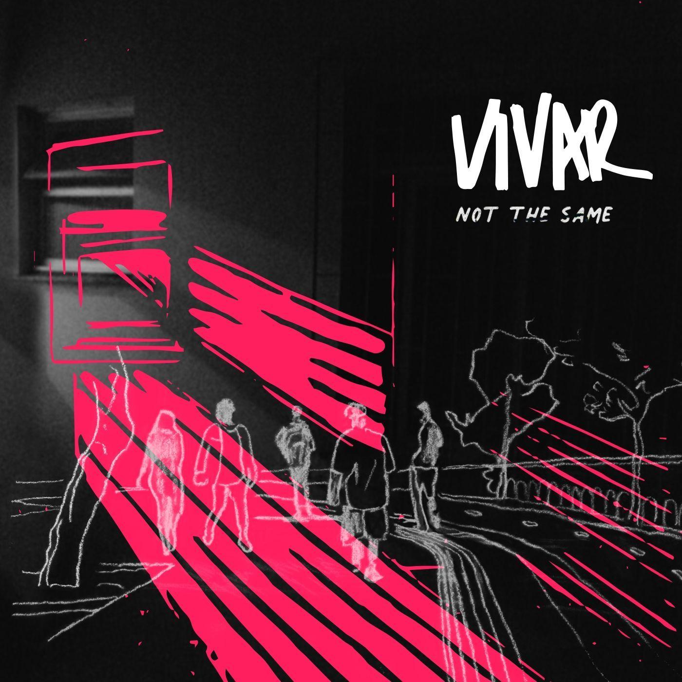 Portada de Álbum "Not the Same", de Vivar