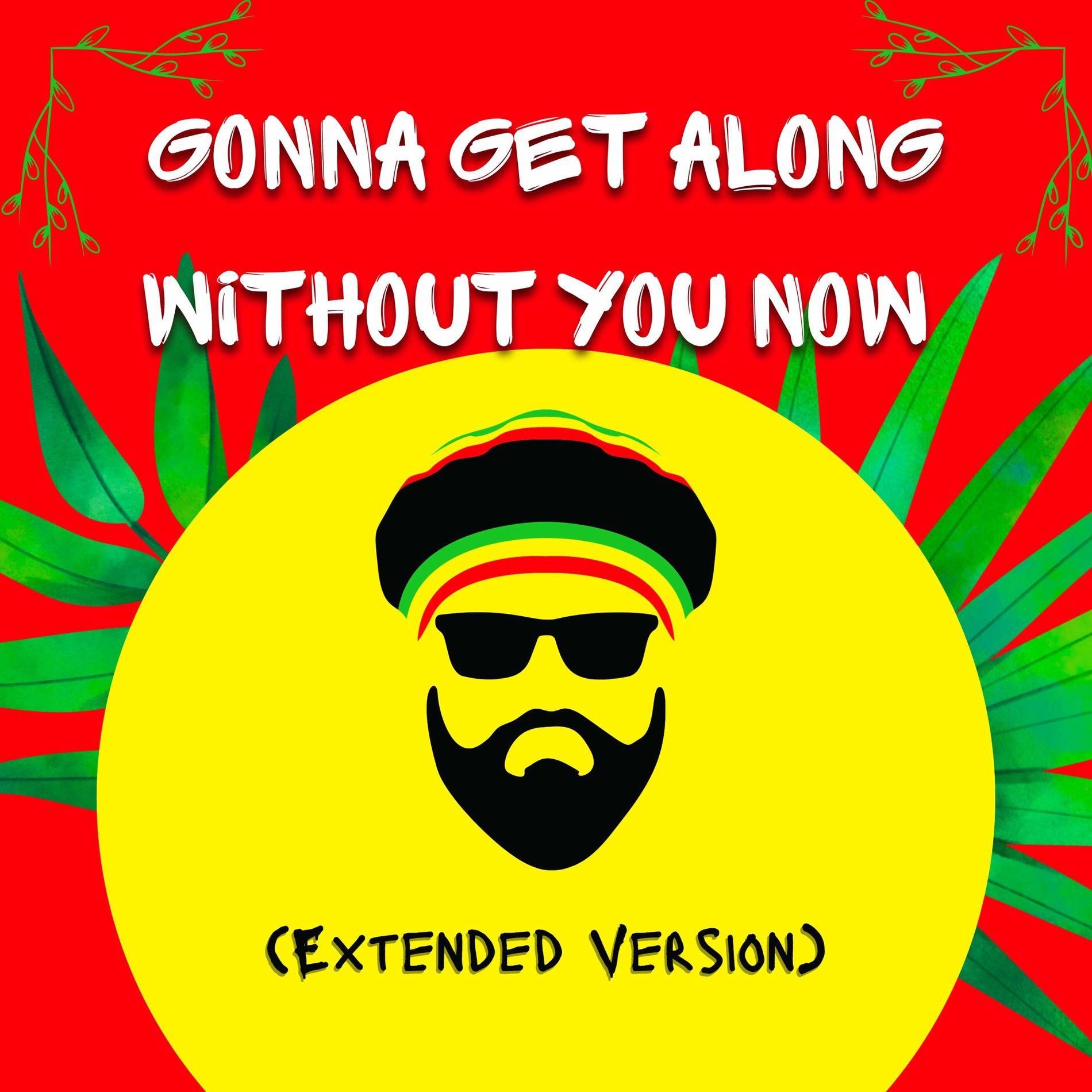Portada de Sencillo/EP "Gonna Get Along Without You Now (Extended Version)", de DJ Karkiro