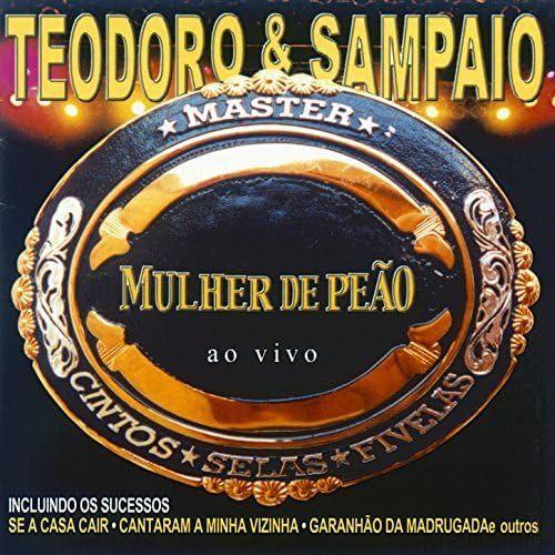 Portada del álbum "Mulher De Peão ", de Teodoro e Sampaio