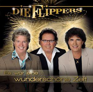 Portada del álbum "Es War Eine Wunderschöne Zeit", de Die Flippers