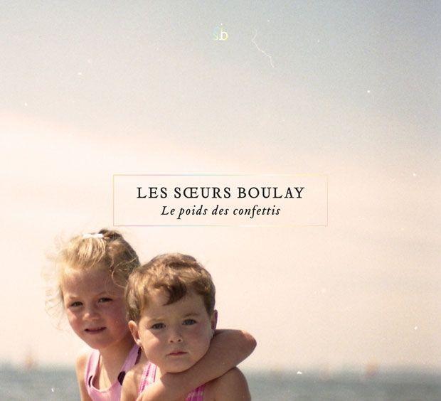 Portada de Álbum "Le Poids Des Confettis", de Les Soeurs Boulay