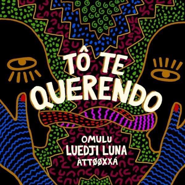 Portada de Sencillo/EP "Tô Te Querendo ", de Omulu