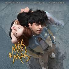 Portada de Sencillo/EP "Más y Más (part. Melissa Dominique e Ana Pao Marin)", de Mauro Aldair