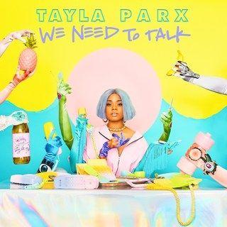 Portada de Álbum "We Need to Talk ", de Tayla Parx