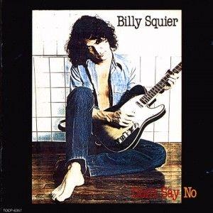 Portada de Álbum "Don't Say No", de Billy Squier
