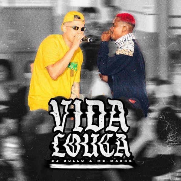 Portada del álbum "Vida Louca", de MC Marks
