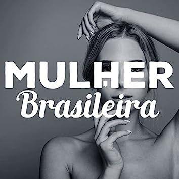 Portada de Sencillo/EP "Mulher Brasileira ", de Will Grego