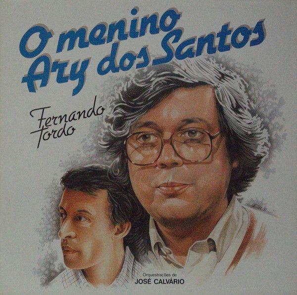 Portada de Álbum "O Menino Ary Dos Santos", de Fernando Tordo