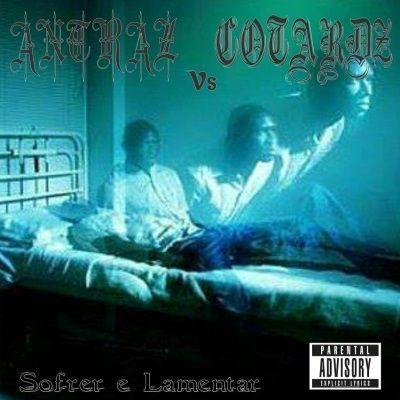 Capa do Álbum "Antraz VS. Cotardz - Sofrer e Lamentar ", de Antraz Mentalz