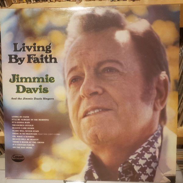 Portada de Álbum " Living By Faith", de Jimmie Davis