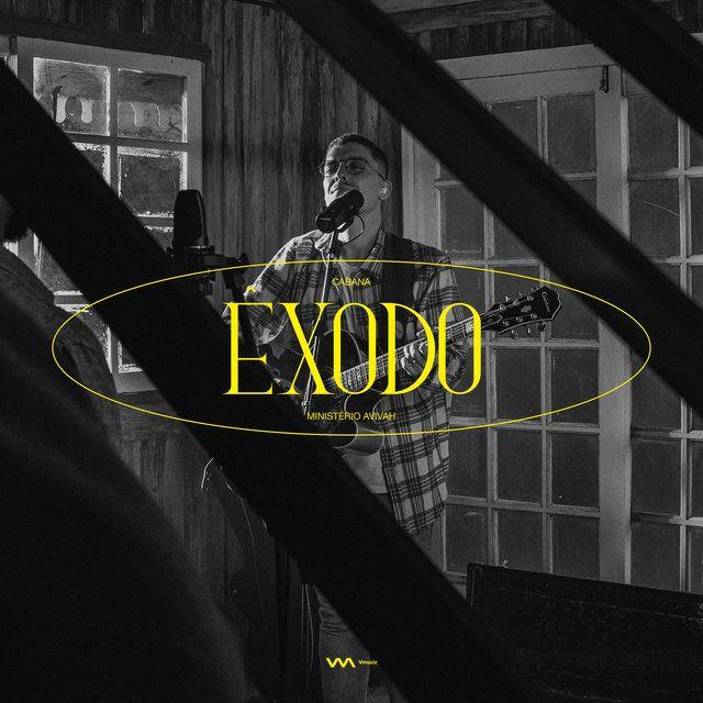 Single/EP cover of "Êxodo" by Ministério Avivah