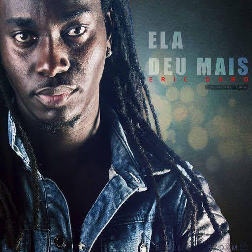 Portada de Sencillo/EP "Ela Deu Mais", de Daro