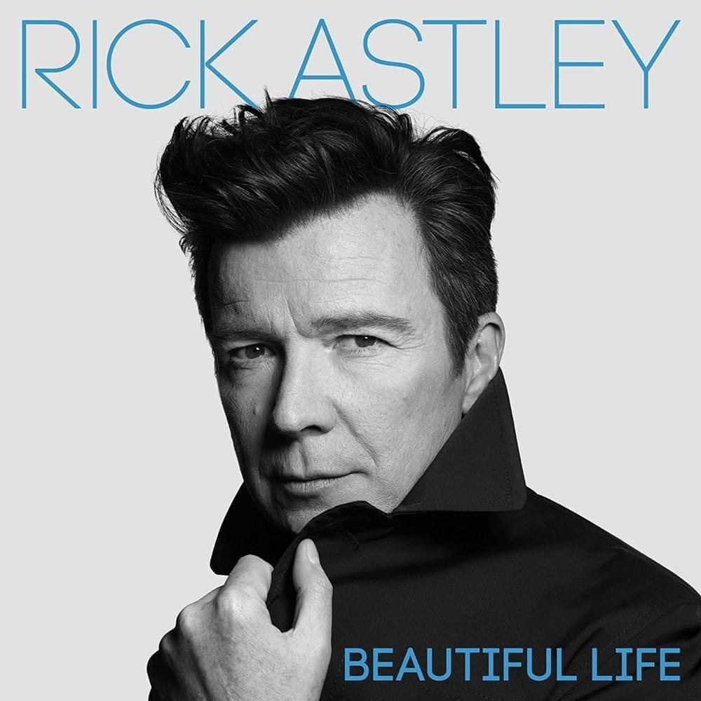Portada de Álbum "Beautiful Life", de Rick Astley