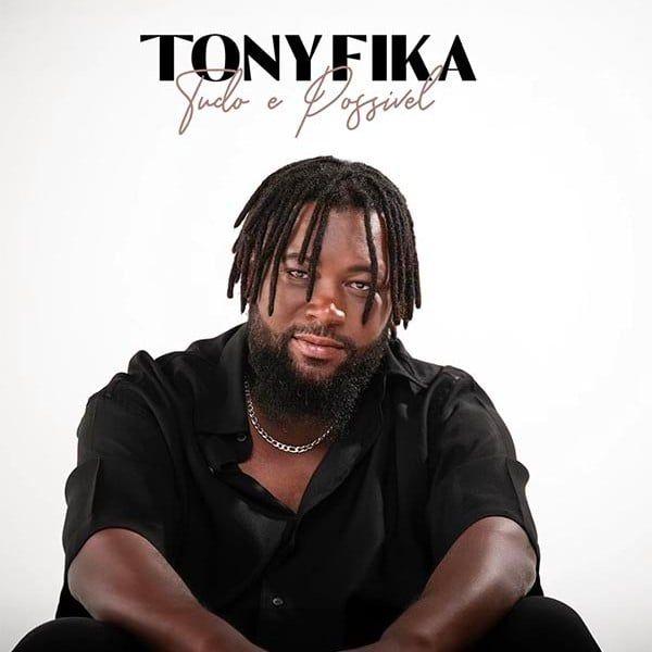 Portada de Álbum "Tudo É Possível", de Tony Fika