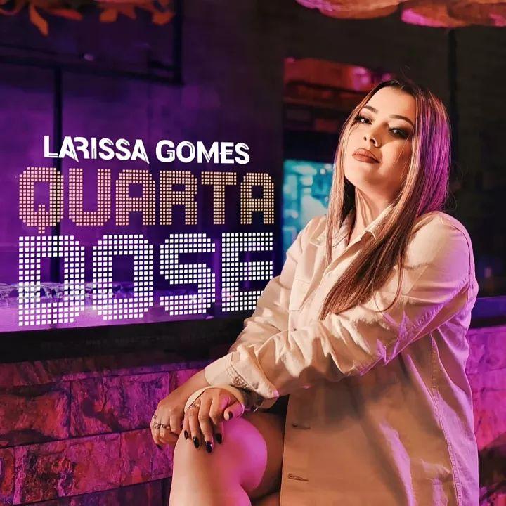 Capa do álbum "Quarta Dose", de Larissa Gomes