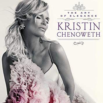 Portada de Álbum "The Art Of Elegance", de Kristin Chenoweth