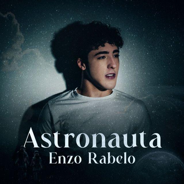 Single/EP cover of "Astronauta" by Enzo Rabelo