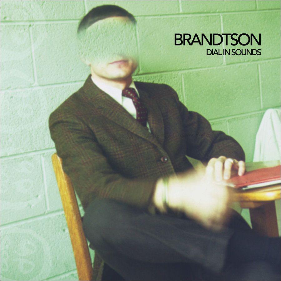 Capa do Álbum "Dial In Sounds", de Brandtson