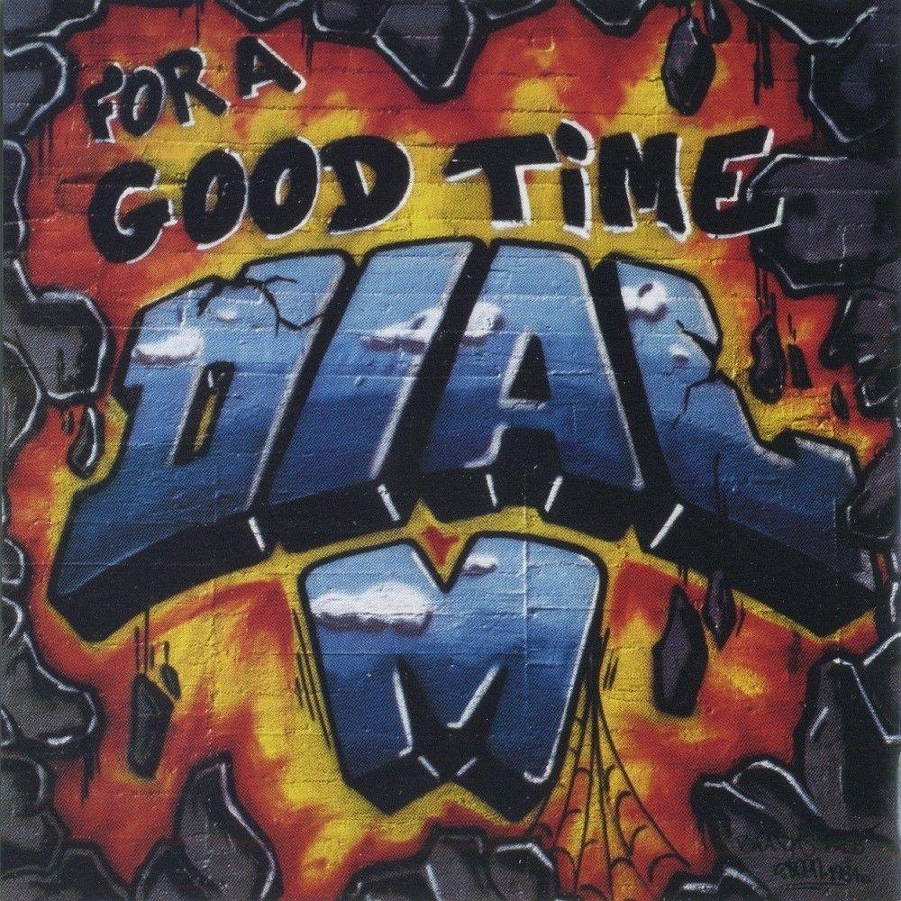 Portada de Álbum "For A Good Time", de Dial-M