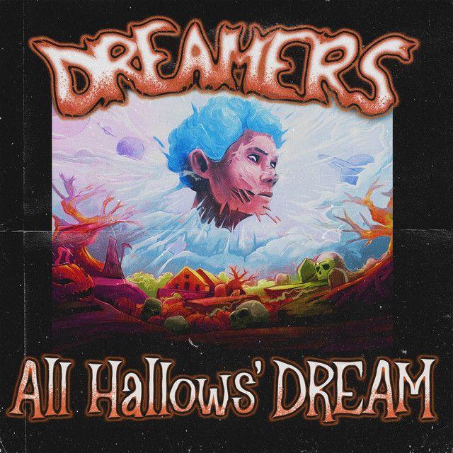 Portada de Álbum "All Hallows' DREAM", de Dreamers