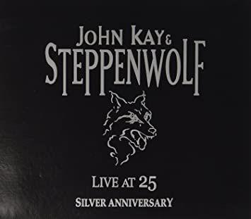 Capa do álbum "Live At 25 Silver Anniversary", de Steppenwolf